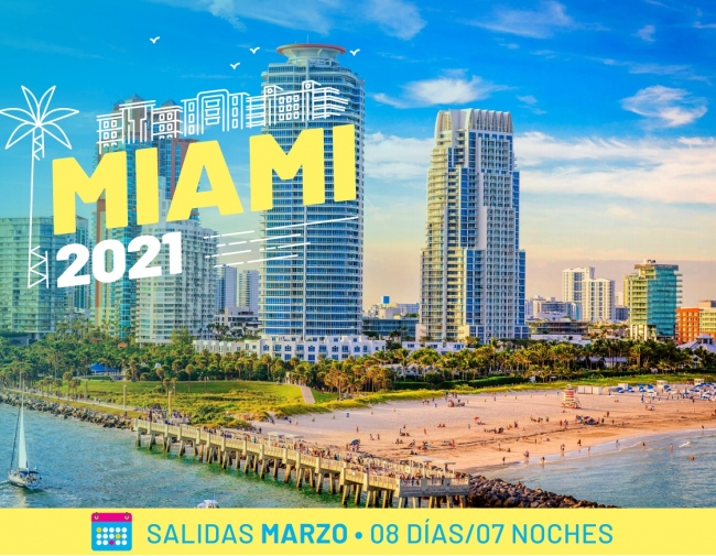 Miami 2021 salidas en Marzo